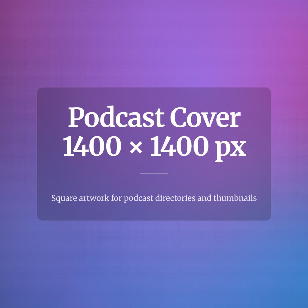 Podcast cover image size diagram showing a 1400 by 1400 pixel square canvas