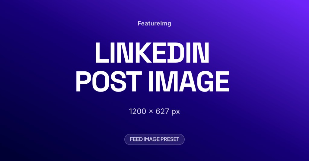 LinkedIn post image size diagram showing a 1200 by 627 pixel canvas